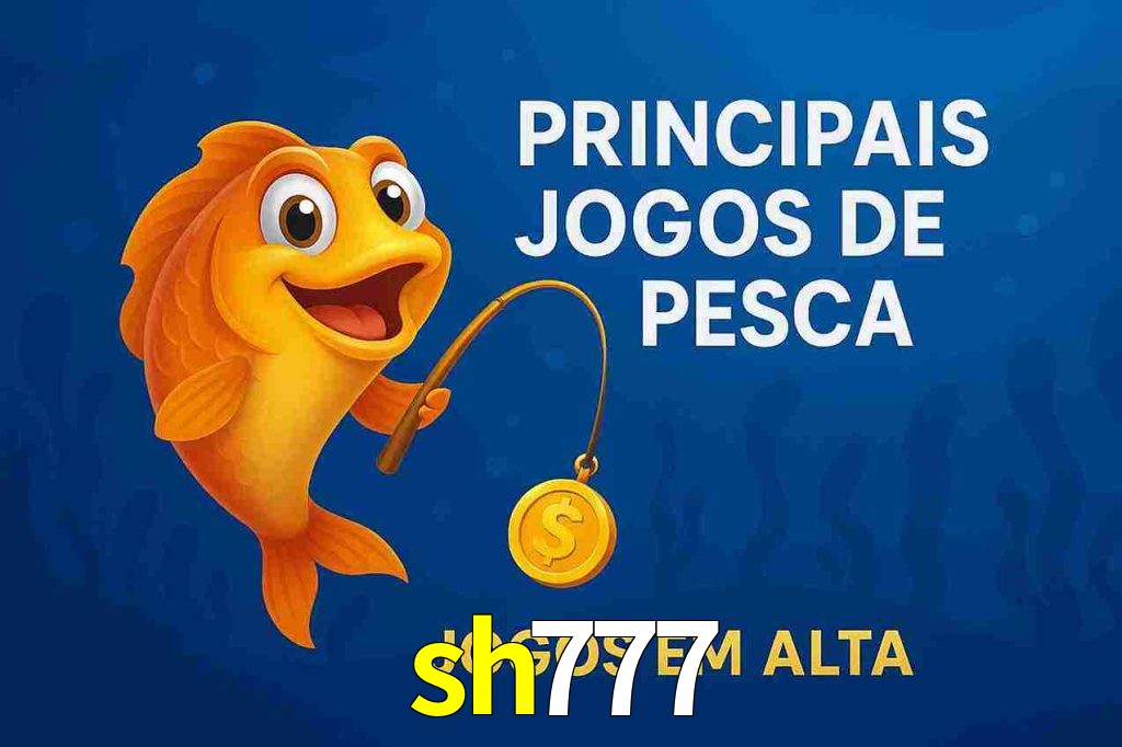 Pesca no sh777